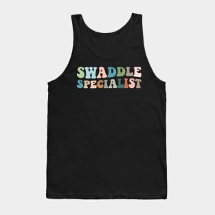 swaddle specialist Tank Top